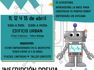 Vélez-Málaga acerca los jóvenes a la robótica con un taller de iniciación gratuito en Semana Santa
