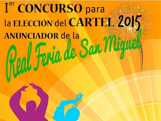 Concurso para seleccionar el cartel anunciador de la Real Feria de San Miguel 2015